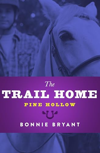 The Trail Home (Pine Hollow Book 2)