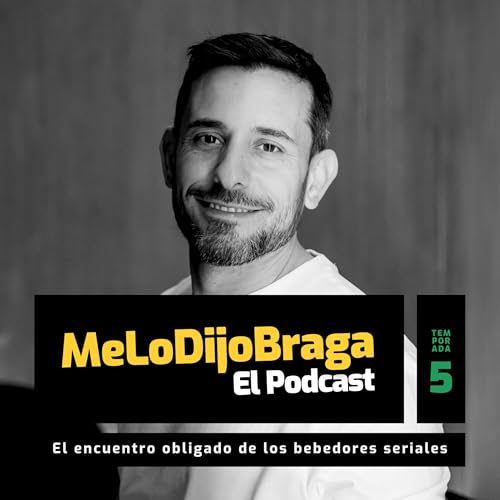 MeLoDijoBraga En Bragas | Ep. 645 Podcast By  cover art