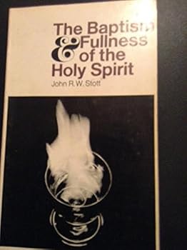 Paperback The Baptism and Fullness of the Holy Spirit Book
