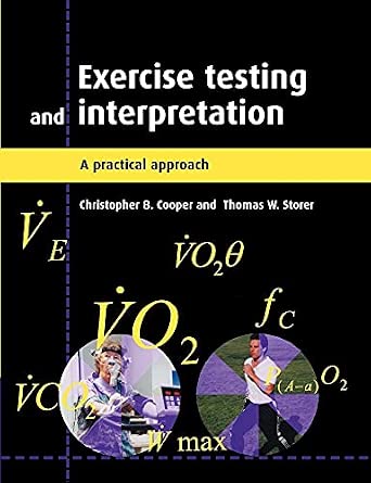 Exercise Testing and Interpretation: A Practical Approach book cover