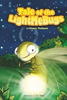Tale of the LightMeBugs 1673608582 Book Cover