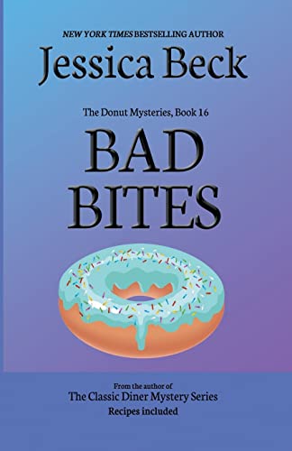 Bad Bites (The Donut Mysteries)