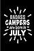 Produktbild Badass Campers Are Born In July: Blank Lined Funny Camping Journal Notebooks Diary as Birthday, Welcome, Farewell, Appreciation, Thank You, Christmas, ... ( Alternative to B-day present  card )