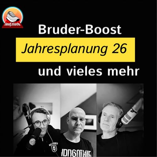 E23: 🤘 Vom Sofa zum 10k-Punk: Beerathlon, Boston-Träume & Jahresplanung 2026 & der Bruder-Boost Podcast Por  ar