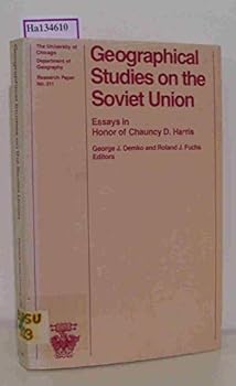 Paperback Geographical Studies on the Soviet Union: Essays in Honor of Chauncey D. Harris (University of Chicago Geography Research Papers) Book
