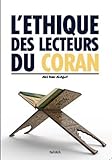  L\'éthique des lecteurs du coran