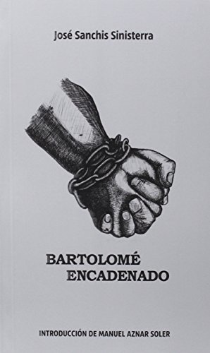 Bartolomé Encadenado