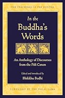 Algopix Similar Product 9 - In the Buddhas Words An Anthology of
