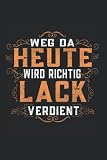 Weg da heute wird richtig Lack verdient: Fliesenleger Notizbuch super Notizblock für Bodenleger Fliesenlegermeister und Plattenleger. Ideal für ... Skizzenbuch und Aufzeichnungen als Geschenk
