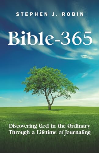 Bible-365: Discovering God In The Ordinary Through A Lifetime Of Journaling