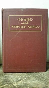 Hardcover Praise and Service Songs for Sunday Schools Book