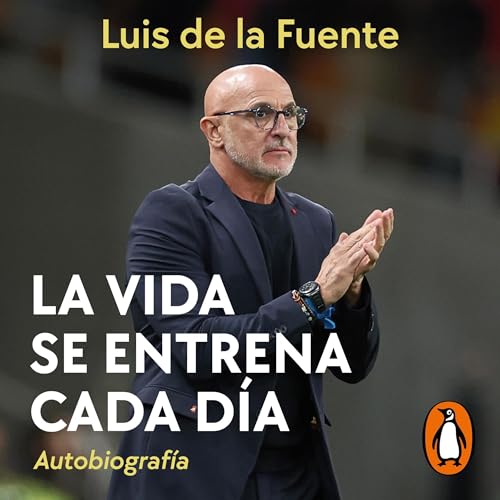 Page de couverture de La vida se entrena cada d&iacute;a