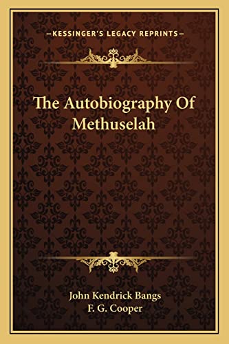 The Autobiography Of Methuselah