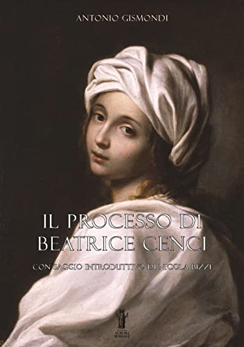  Il processo di Beatrice Cenci