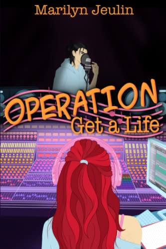 Operation: Get a Life (The Bias Wrecker Series)