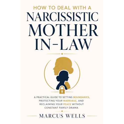 How to Deal with a Narcissistic Mother-in-Law Audiolibro Por Marcus Wells arte de portada