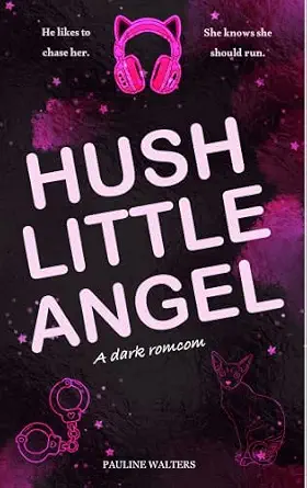 Hush Little Angel