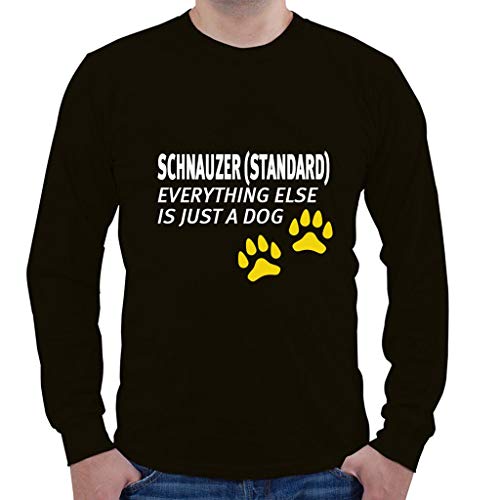 Custom Brother - Schnauzer (Standard) Everything Else is JUST A Dog Dog Dogs Men's Long Sleeve Shirt Top Black