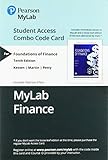 Foundations of Finance -- MyLab Finance with Pearson eText + Print Combo Access Code