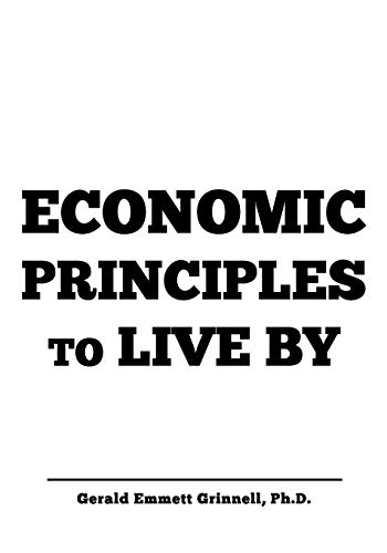 Economic Principles to Live By