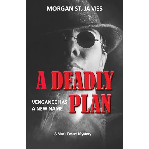 A Deadly Plan Audiolibro Por Morgan St. James arte de portada