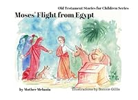 Moses' Flight from Egypt 1946991309 Book Cover