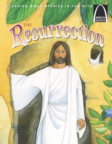 The Resurrection - Arch Books