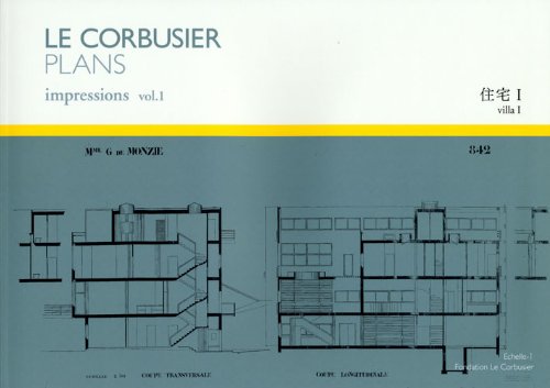 ル・コルビュジエ図面集 vol.1 住宅I (LE CORBUSIER PLANS impressions)