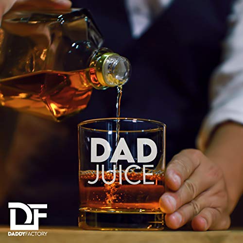 Daddy Factory Dad Juice Whiskey Glass - Funny New Dad Gifts - 10.25 Oz Engraved Old Fashioned Bourbon Rocks Glass For Dad Birthday - Expecting Father Gift #TOP2
