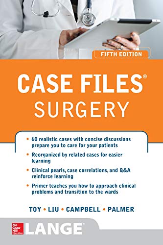 Case Files® Surgery, Fifth Edition Case Files® Surgery, Fifth Edition