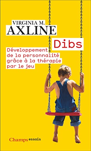 Dibs: Développement de la personnalité grâce à la thérapie par le jeu