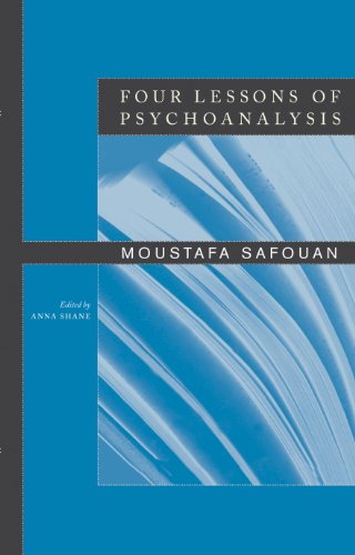 Four Lessons of Psychoanalysis (English Edition)