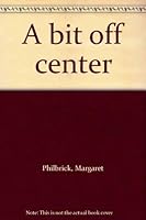 A bit off center 1888345195 Book Cover
