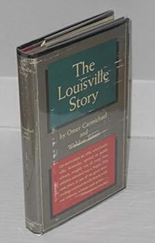 Hardcover The Louisville Story Book