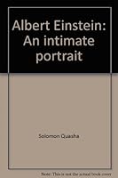 Albert Einstein: An intimate portrait 0960397809 Book Cover