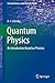 Quantum Physics: An Introduction Based on Photons (Undergraduate Lecture Notes in Physics)