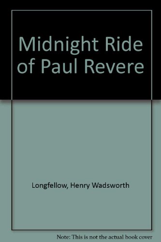 Midnight Ride of Paul Revere 0606259406 Book Cover