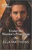 Cover zum Buch Under the Warrior's Protection