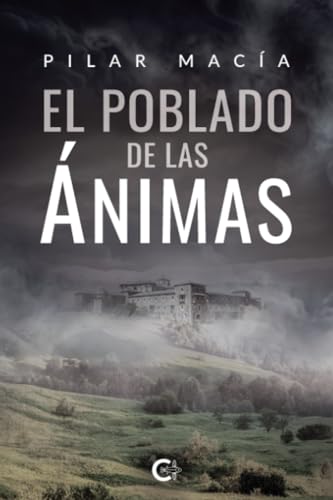 El poblado de las ánimas