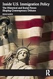 Inside U.S. Immigration Policy