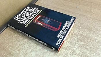 Hardcover SOURCES CLOSE TO THE PRIME MINISTER Book