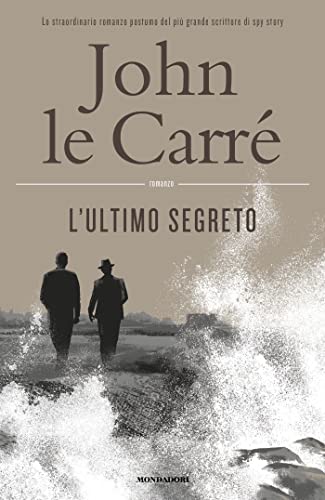 L'ultimo segreto (Italian Edition)