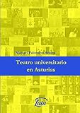 Teatro universitario en Asturias