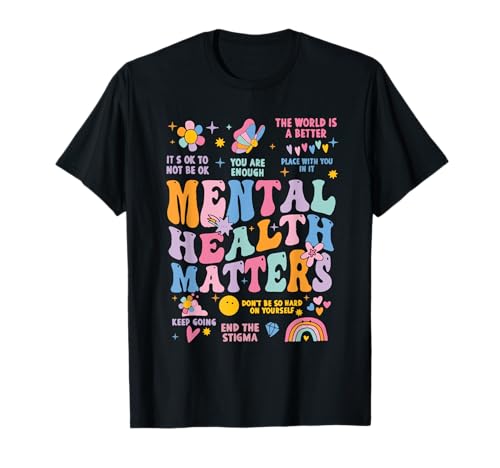 Mental Health Matter Groovy Funny Mental Health Awareness T-Shirt