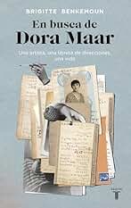 En busca de Dora Maar: Una artista, una libreta de direcciones, una vida