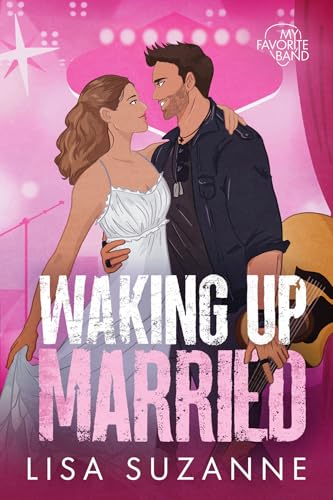 Waking Up Married (My Favorite Band)