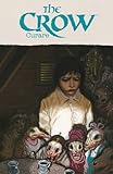 The Crow: Curare