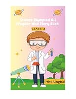 Science Olympiad All Chapter Wise Story Book Class 2 (Science Olympiad All Chapter Wise Story Books for Classes 1 to 8) 9348939106 Book Cover