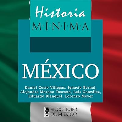 Historia m&iacute;nima de M&eacute;xico 15