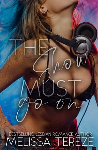 The Show Must Go On (The Stepmother Series)